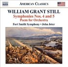 WILLIAM GRANT STILL Symphonies Nos. 4 and 5 / Poem for Orchestra [ Fort Smith Symphony / John Jeter ] album cover